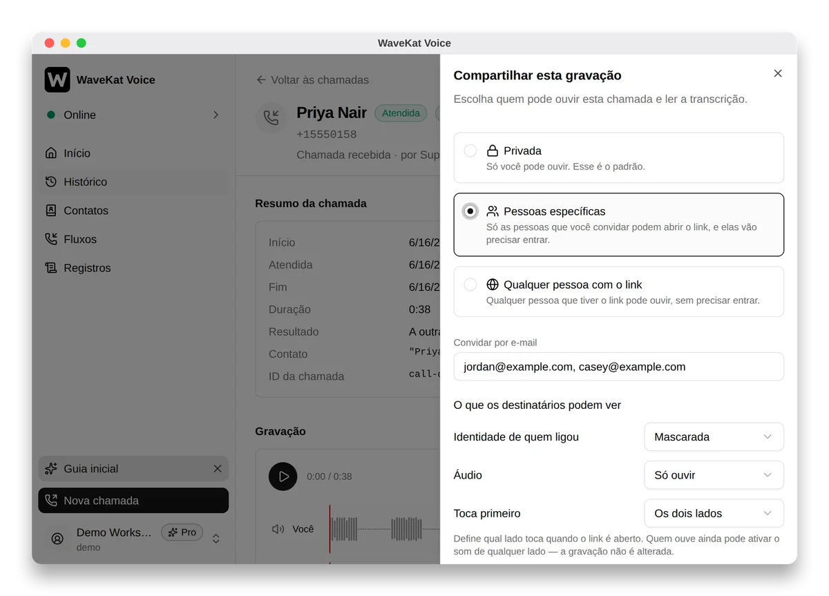 WaveKat Voice compartilhando a gravação de uma chamada, com as opções “Privada”, “Pessoas específicas” e “Qualquer pessoa com o link”, e a identidade de quem ligou mascarada